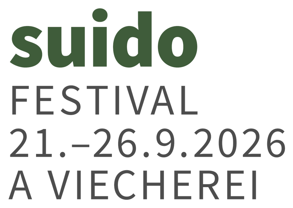 FESTIVAL SUIDO – 2026 – a viecherei – 21.–26. September 2026
